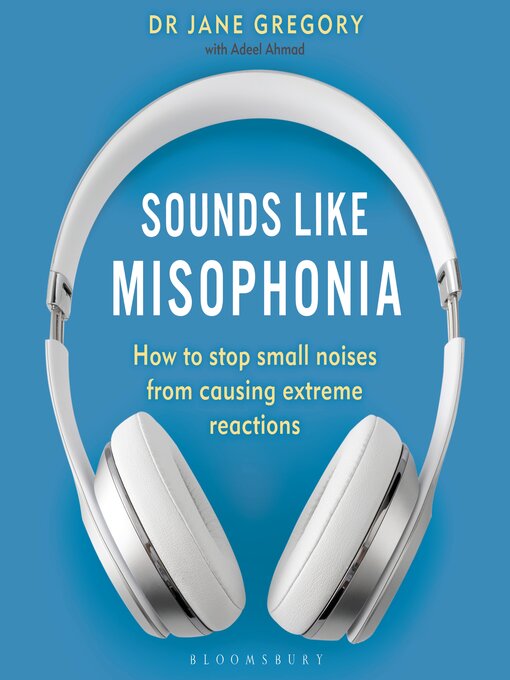 Title details for Sounds Like Misophonia by Dr Jane Gregory - Wait list
